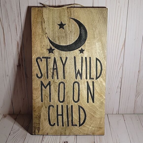 Metal "Stay Wild Moon Child" Wooden Sign Wall Hanging Decor - Picture 1 of 4